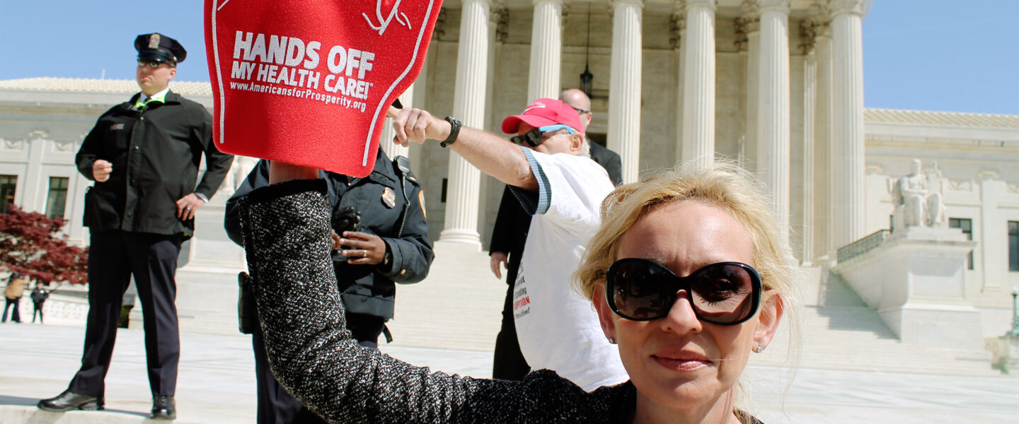 Health Care, Protests, US Supreme Court, Americans for Prosperity