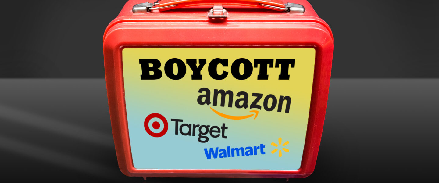 Boycott Amazon, Target, Walmart, lunchbox