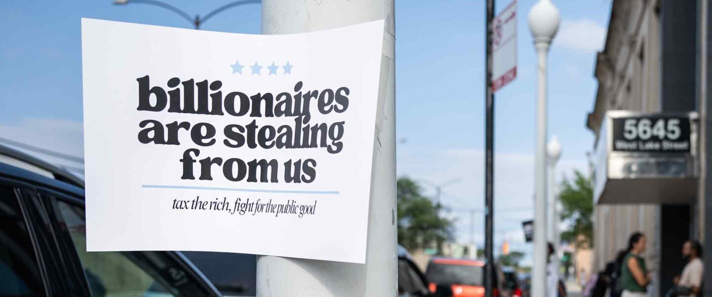 Billionaires are stealing from us,.sign