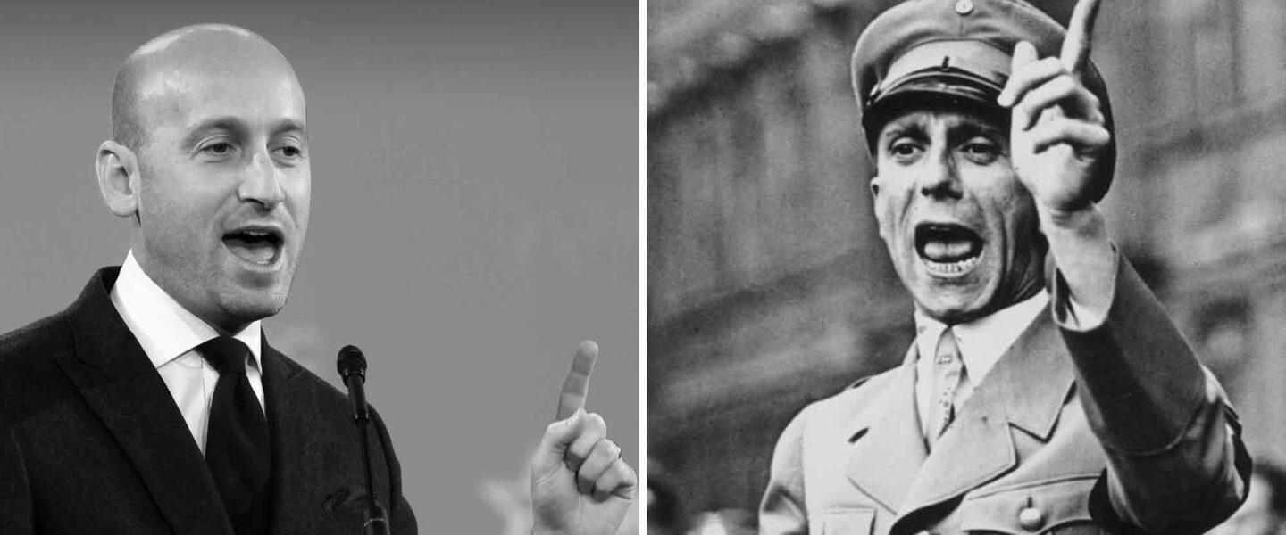 Joseph Goebbels, Stephen Miller