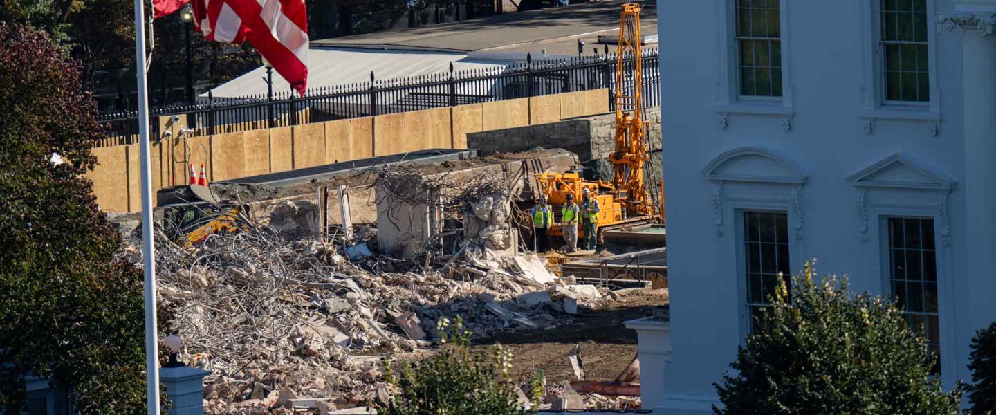 East Wing, White House, demolition
