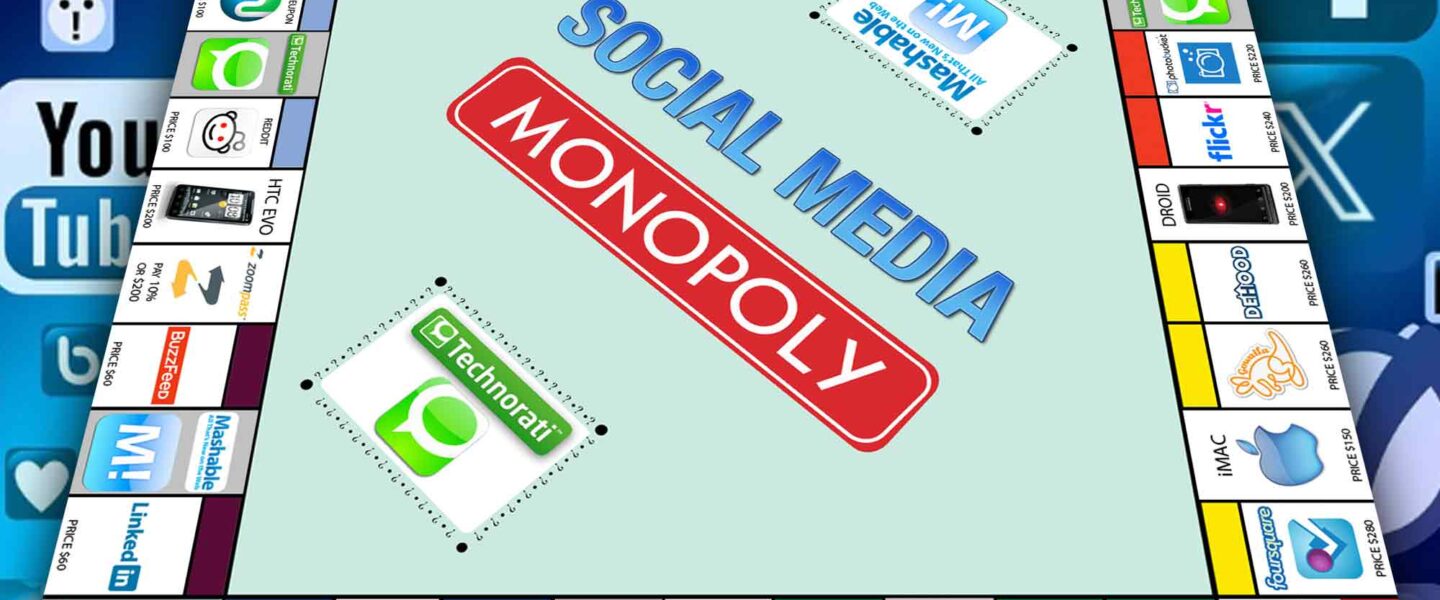 Social media, monopoly