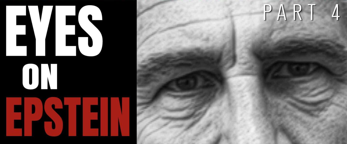 Eyes on Epstein, Part 4, Jeffrey Epstein, Donald Trump
