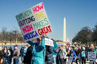 Stand up for Science, protest, Explain How Gutting NIH Makes America Great